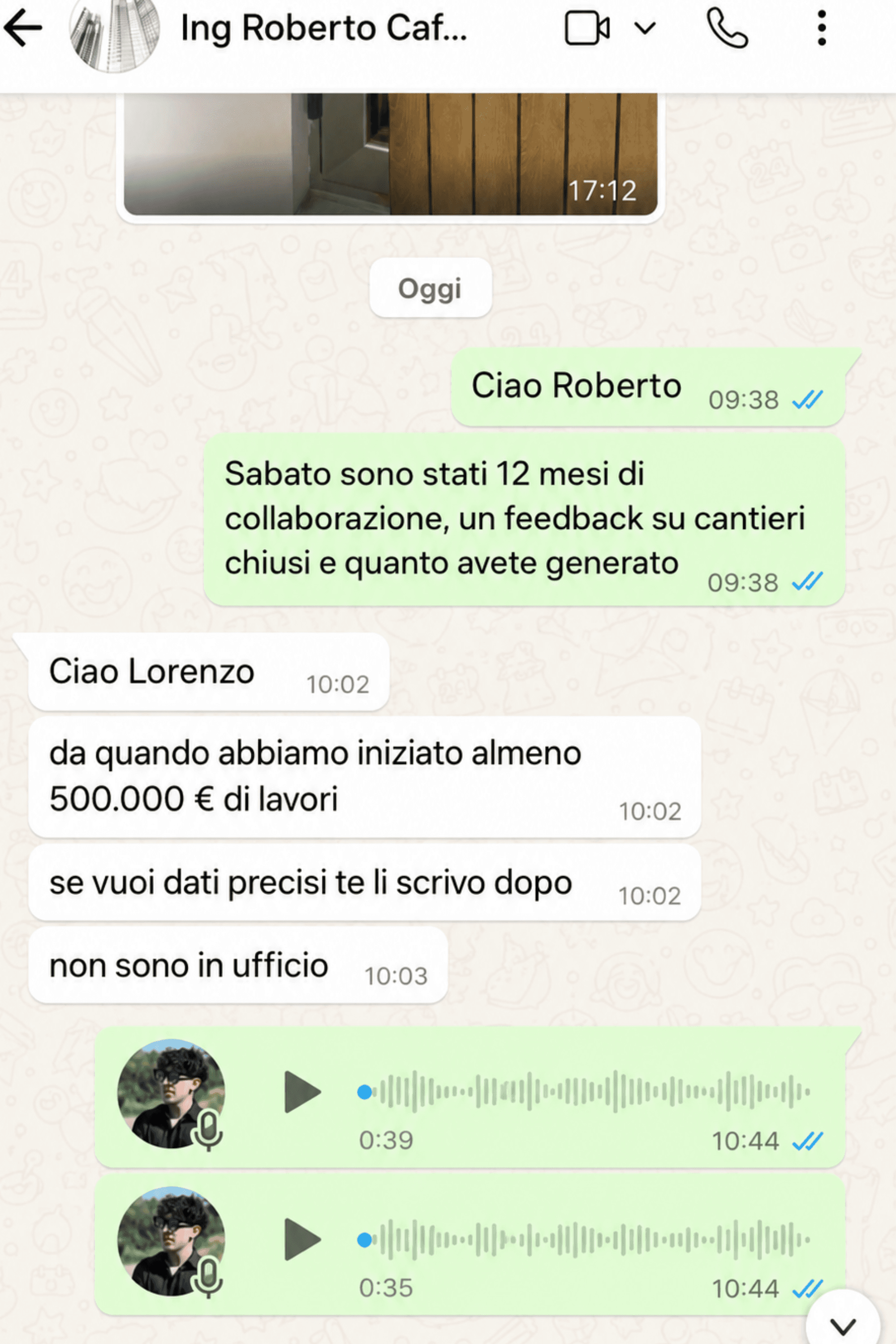 Screenshot WhatsApp: un partner riporta almeno 500.000€ di lavori a 12 mesi dall'inizio della collaborazione.